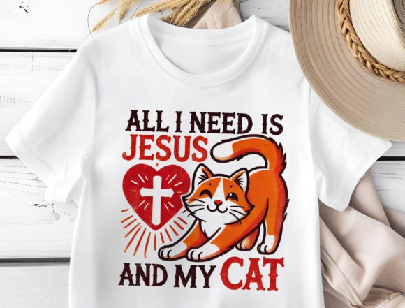 All I Need is Jesus and My Cat Png