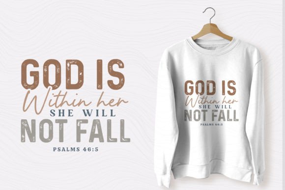 Christian Quote SVG God is Within Her T-Shirt Designs