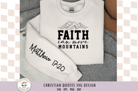 Christian Quotes Sweatshirt SVG and T-Shirt Designs