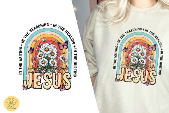 Floral in Hurting There Was Jesus PNG for T-Shirt Designs