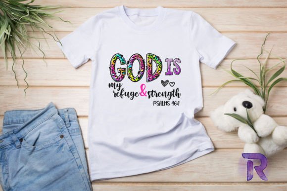 God is My Refuge Strength Christian PNG for T-Shirt Designs