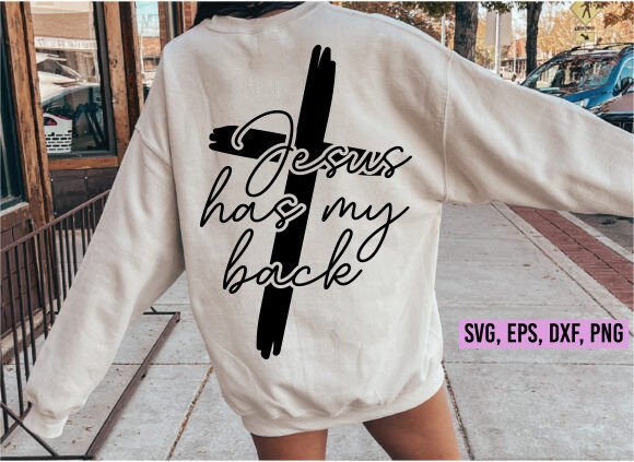 Jesus Has My Back SVG, Christian SVG PNG
