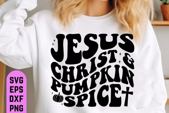 Pumpkin Spice Jesus Christ SVG PNG for T-Shirt Designs