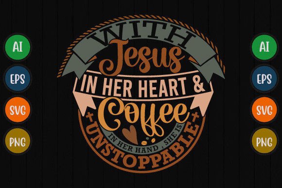 With Jesus in Her Heart and Coffee Tees T-Shirt Designs